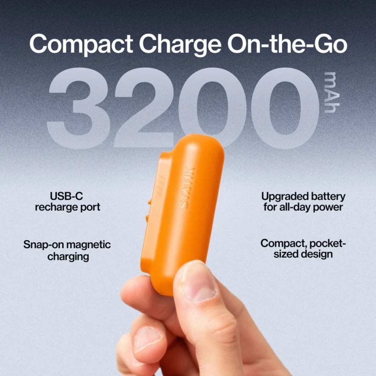 STATIK SNAP-N-CHARGE UNIVERSAL POWERBANK 10W 3200mAh Travel Size Orange PUP-0373-ORG-V3 - Image 4